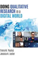 Doing Qualitative Research in a Digital World af Trena M. (East Tennessee State University) Paulus