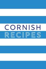 Cornish Recipes