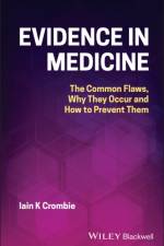 Evidence in Medicine af Iain K. (University of Dundee Crombie