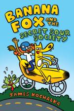Banana Fox and the Secret Sour Society: A Graphix Chapters Book (Banana Fox #1) af James Kochalka