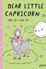 Baby Astrology: Dear Little Capricorn af Roxy Marj