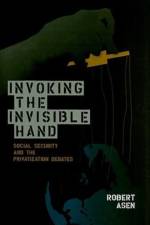 Invoking the Invisible Hand af Robert Asen
