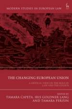 The Changing European Union af CAPETA TAMARA