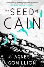 The Seed of Cain af Agnes Gomillion