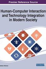 Human-Computer Interaction and Technology Integration in Modern Society