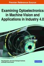 Examining Optoelectronics in Machine Vision and Applications in Industry 4.0
