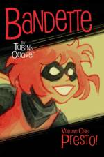 Bandette Volume 1: Presto! af Paul Tobin