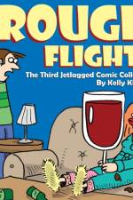 Rough Flight? The Third Jetlagged Comic Collection af Kelly Kincaid