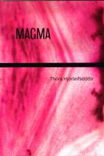 Magma af Thóra Hjörleifsdóttir