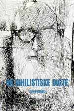 De nihilistiske digte af Jari Dolberg