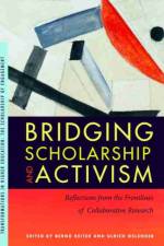 Bridging Scholarship and Activism