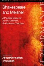 Shakespeare and Meisner af Aileen Gonsalves