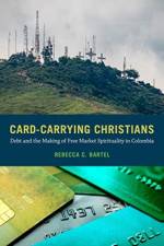 Card-Carrying Christians af Rebecca C. Bartel