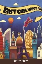 East Girl West Girl af Alvina Noor