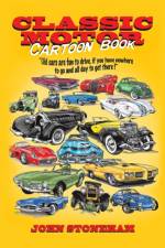Classic Motor Cartoon Book af John Stoneham
