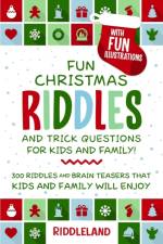 Fun Christmas Riddles and Trick Questions for Kids and Family af Riddleland