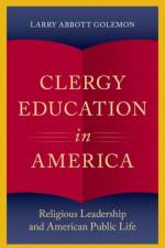 Clergy Education in America af Larry Abbott (Executive Director Golemon
