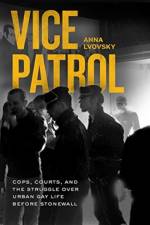 Vice Patrol af Anna Lvovsky