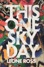 THIS ONE SKY DAY af Leone Ross