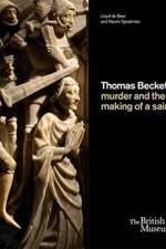 Thomas Becket: murder and the making of a saint af Lloyd de Beer