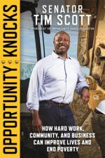 Opportunity Knocks af Senator Tim Scott