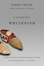 Laughing Whitefish af Robert Traver