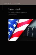 Superchurch af Jonathan J. Edwards