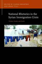 National Rhetorics in the Syrian Immigration Crisis