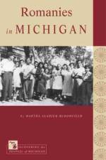 Romanies in Michigan af Martha Aladjem Bloomfield