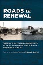 Roads to Renewal af James R. Anderson