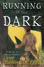 Running in the Dark af Rena Cooper