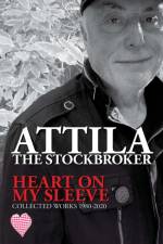 Heart On My Sleeve af Attila The Stockbroker