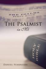 Psalmist in Me af Daniel Fearnside