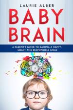 Baby Brain af Laurie Alber