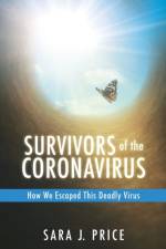 Survivors Of The Coronavirus af Sara J Price