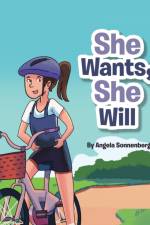 She Wants She Will af Angela Sonnenberg