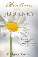 Healing in the Journey af Heather Russell