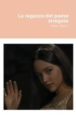 ragazza del paese stregato af Sergio Bissoli