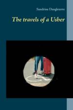 travels of a Usher af Sandrine Dangleterre