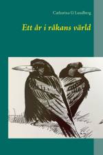 Ett ar i rakans varld af Catharina G Lundberg