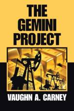 Gemini Project af Vaughn A Carney