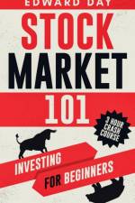 Stock Market 101 af Edward Day