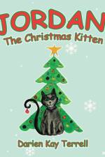 Jordan, the Christmas Kitten af Darien Kay Terrell