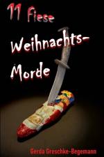 11 Fiese Weihnachtsmorde af Gerda Greschke-Begemann
