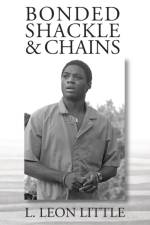 Bonded Shackle & Chains af L Leon Little