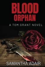 Blood Orphan af Samantha Adair
