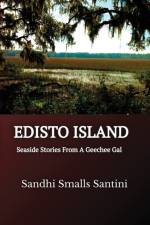 Edisto Island af Sandhi Smalls Santini