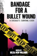 Bandage for a Bullet Wound af Cohort #12