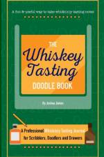 Whiskey Tasting Doodle Book af Joshua James