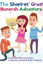 Shapiros' Great Menorah Adventure